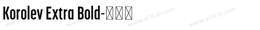 Korolev Extra Bold字体转换
